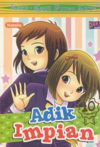 Image of Kecil-kecil punya karya : Adik impian