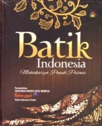 Image of Batik Indonesia : mahakarya penuh pesona