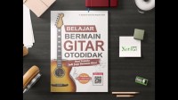 Image of Belajar bermain gitar otodidak : dari pemula jadi jago bermain gitar