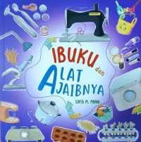 Image of ibuku dan alat ajaibnya