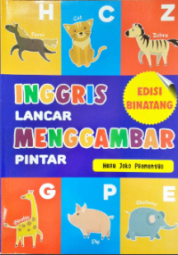 Image of Inggris lancar menggambar pintar : edisi binatang