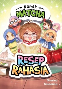 Image of Komik Matcha : Resep Rahasia