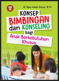 Image of Konsep bimbingan dan konseling bagi anak berkebutuhan khusus