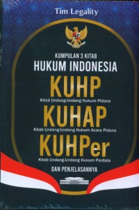 Image of KUmpulan 3 kitab hukum Indonesia : KUHP, KUHAP, KUHPer dan penjelasannya