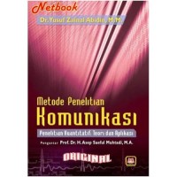 Image of Metode penelitian komunikasi : penelitian kuantitatif - teori dan aplikasi