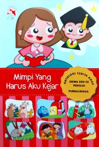 Image of Mimpi yang harus aku kejar