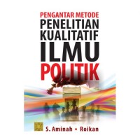 Image of Pengantar metode penelitian kualitatif ilmu politik