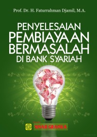 Image of Penyelesaian pembiayaan bermasalah di bank syariah