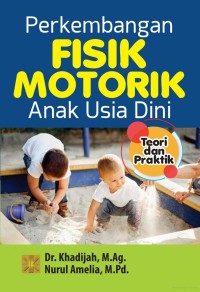 Image of Perkembangan fisik motorik anak usia dini