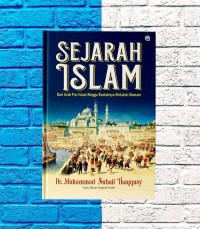 Image of Sejarah islam : dari arab pra-islam hingga runtuhnya khilafah utsmami