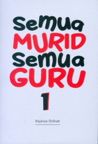 Image of Semua murid semua guru 1