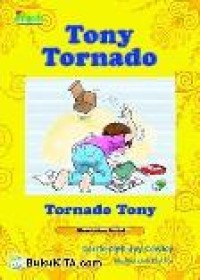 Image of Tony Tornado = Tornado Tony