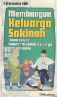 Membangun Keluarga Sakinah