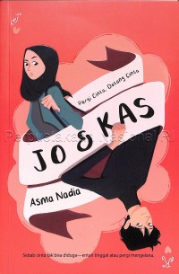 Jo & Kas : pergi cinta, datang cinta