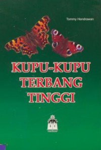 Kupu-Kupu Terbang Tinggi