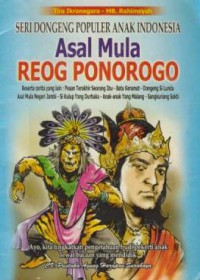 Asal Mula Reog Ponorogo