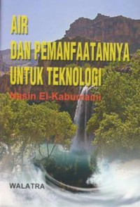 Air dan Pemanfaatannya untuk teknologi