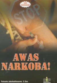 Awas narkoba