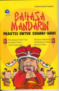 Bahasa Mandarin : Praktis untuk Sehari-hari