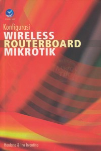 Konfigurasi Wireless Routerboard Mikrotik