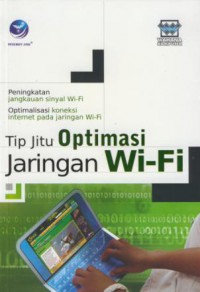 Tips Jitu Optimal Jaringan WI-FI