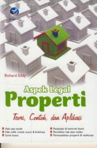 Aspek Legal Properti : Teori, Contoh, dan Aplikasi