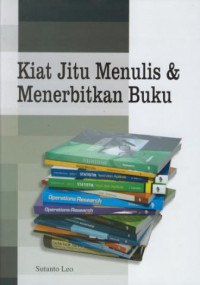 Kiat Jitu Mnulis dan Menerbitkan Buku