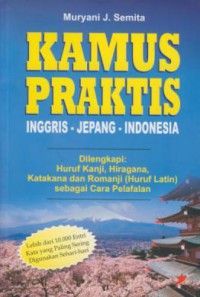 Kamus Praktis Inggris - Jepang -  Indonesia