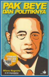 Teratologi Sisi Lain SBY : Pak BEYE dan Politiknya