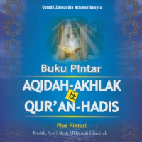 Buku Pintar Aqidah-Akhlak & Qur'an-Hadis