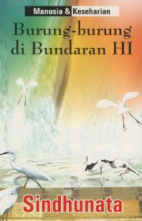 Burung-Burung di Bundaran HI