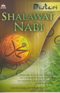 Misteri Shalawat Nabi