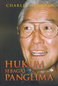 Hukum Sebagai Panglima