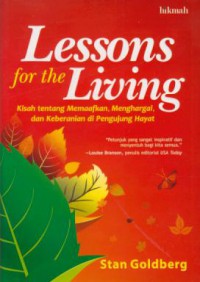 Lessons for the living: Kisah tentang memaafkan, menghargai dan keberanian di pengujung hayat