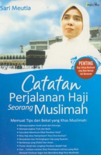 Catatan Perjalanan Haji Seorang Muslimah