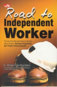 Road to Independent Worker