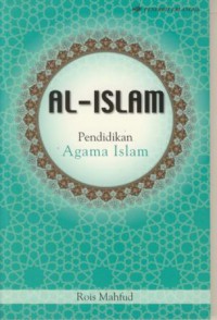 Al-Islam : Pendidikan Agama Islam