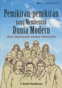 Pemikiran-Pemikiran yang Membentuk Dunia Modern