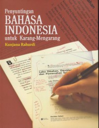 Penyuntingan Bahasa Indonesia Untuk Karang-Mengarang