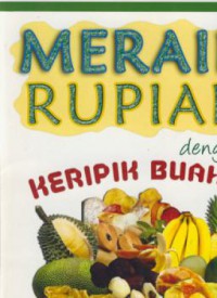 Meraih Rupiah dengan Keripik Buah