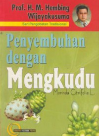 Penyembuhan dengan Mengkudu