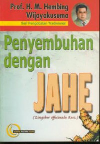 Penyembuhan Dengan Jahe