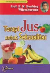 Terapi Jus untuk kesehatan Seksualitas