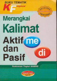 Merangkai Kalimat Aktif dan Pasif