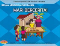 Mari Bercerita - Bahasa : Mengungkapkan Bahasa