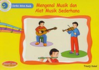 Mengenal Musik dan Alat Musik Sederhana