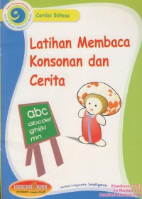 Cerdas Bahasa :Latihan Membaca Konsonan dan Cerita