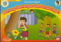 Permainan Rakyat Benteng-Bentengan dan Petak Umpet