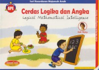 Cerdas Logika dan Angka : Logical Mathematical Intelligence