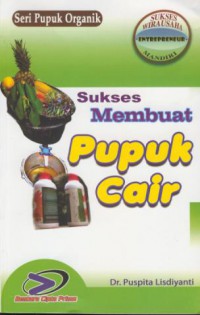 Seri membuat Pupuk Cair